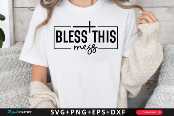 Bless This Mess SVG: Graphics & Crafts for Editorial Design