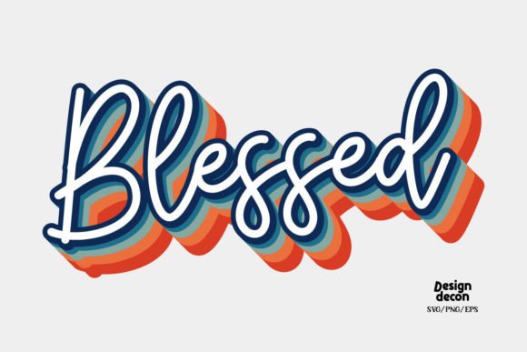 Blessed Christian Phrase Retro SVG and PNG for Crafts and Graphics