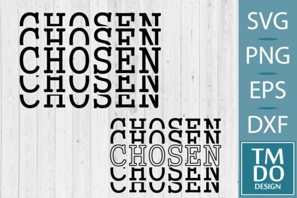 Chosen SVG PNG: Faith Graphics for Brand & Crafts