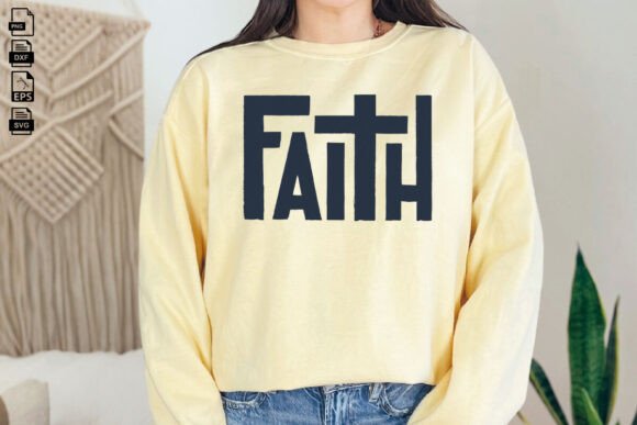 Faith Svg, Christian Svg File for Crafts & Graphics
