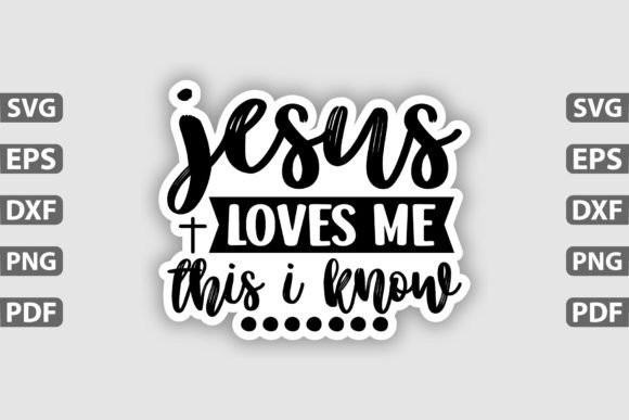 Jesus Loves Me This I Kno Sticker Design