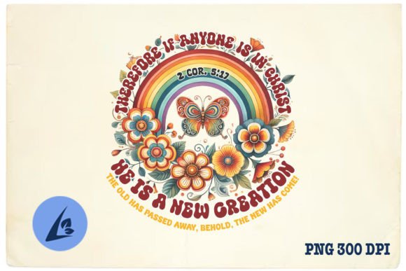 Retro Christian He is a New Creation PNG for Crafts & Graphics